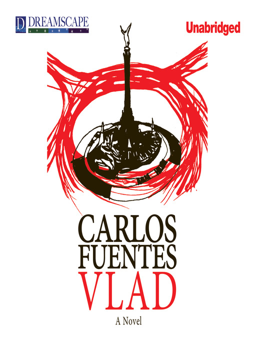 Title details for Vlad by Carlos Fuentes - Available